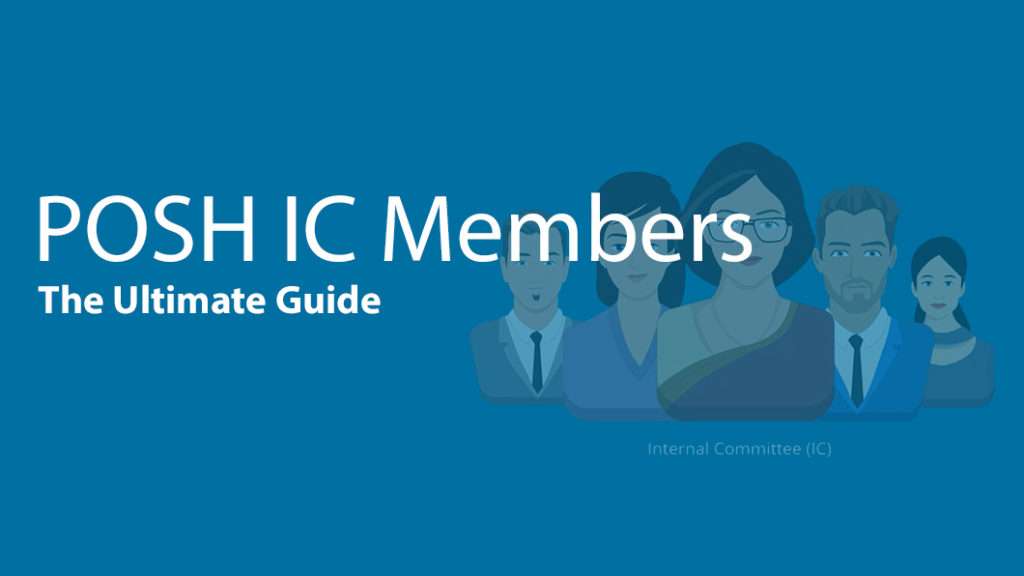 Ultimate POSH Guide for IC Members