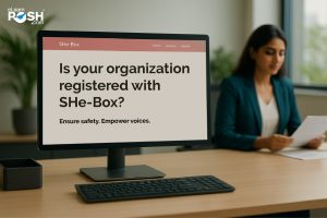 SHe-Box: A SingleWindow Platform for POSH Compliance 1 SHe-Box: A SingleWindow Platform for POSH Compliance 1